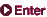 ENTER
